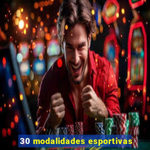 30 modalidades esportivas